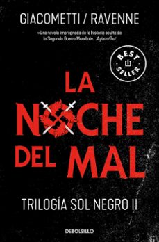 la noche del mal (trilogia sol negro 2)-eric giacometti-9788466370813