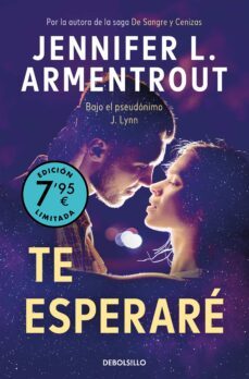 te esperare (ed. limitada a precio especial) (te esperare 1)-jennifer l. armentrout-9788466372213