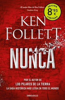 nunca  (campaña de verano edicion limitada)-ken follett-9788466381413