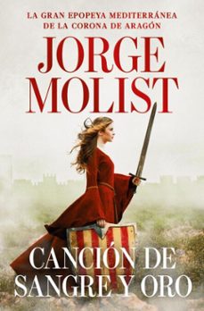 canción de sangre y oro (ebook)-jorge molist-9788466382113