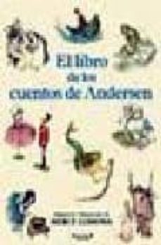 el libro de los cuentos de andersen (la princesa del guisante; la sirenita; el soldadito de plomo)-merce llimona-9788466610513
