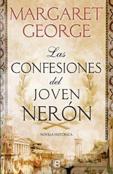 las confesiones del joven nerón-margaret george-9788466661713