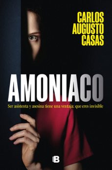 amoniaco-carlos augusto casas-9788466681513