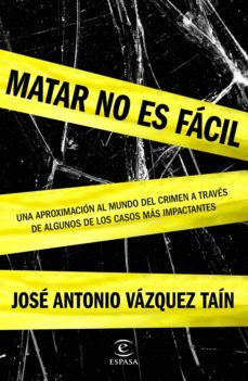 matar no es facil (ebook)-jose antonio vazquez-9788467046113
