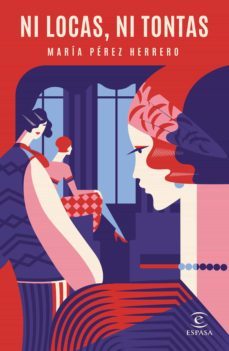 ni locas, ni tontas (ebook)-maria perez herrero-9788467059113