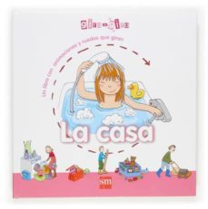 la casa (gira-gira) (libro con animaciones y ruedas que giran)-9788467506013