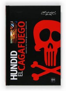 ¡hundid al cagafuegos!-sebastiano ruiz mignone-9788467529913