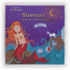 sirenas y otros seres magicos-anne sophie baumann-9788467557213