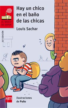hay un chico en el baño de las chicas-louis sachar-9788467589313