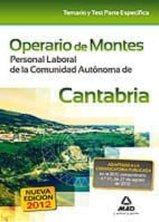 operario de montes. personal laboral de la comunidad autonoma de cantabria. temario y test parte especifica-9788467685213