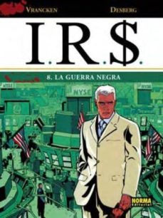 i.r.$ vol. 8: la guerra negra-9788467903713