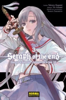 seraph of the end: guren ichinose, catastrofe a los dieciseis 3-yo asami-takaya kagami-9788467938913