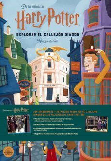 harry potter: explorar el callejon diagon: una guia ilustrada-jody revenson-9788467944013