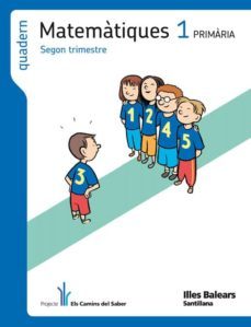 quadern matematiques 1º primaria els camins ed 2011 baleares catala-9788468004013
