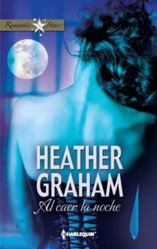 al caer la noche-heather graham-9788468712413