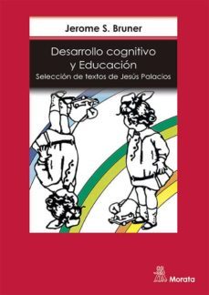 desarrollo cognitivo y educacion (ebook)-jerome bruner-9788471128713