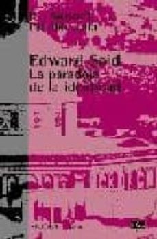 edward said:  paradoja de la identidad-9788472901513