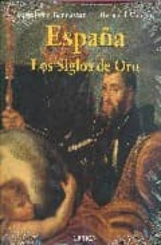 españa, siglos  de oro-9788474239713