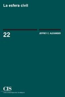 la esfera civil-jeffrey c. alexander-9788474767513