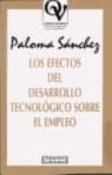los efectos del desarrollo tecnologico sobre el empleo-paloma sanchez muñoz-9788474904413