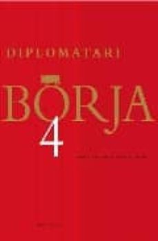 diplomatari borja 4 documents de l arxiu de la corona d arago (14 44-1458)-9788475027913