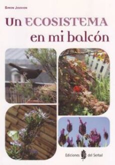 un ecosistema en mi balcon (ebook)-simon jouvion-9788476287132
