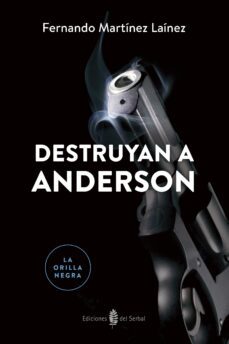 destruyan a anderson-fernando martinez lainez-9788476289013