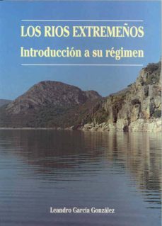 rios de extremadura, los-alejandro garcia gonzalez-9788477231813