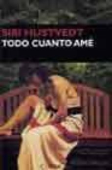 todo cuanto ame-siri hustvedt-9788477652113