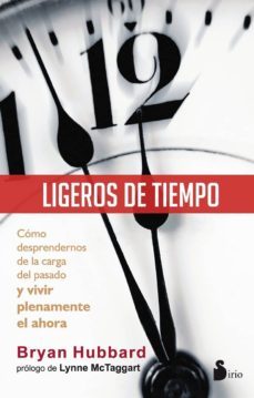 ligeros de tiempo-bryan hubbard-9788478089413