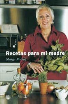 recetas para mi madre-9788478711413