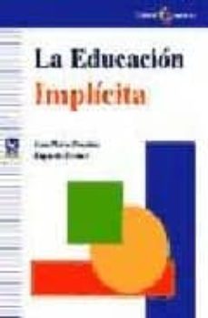 la educacion implicita-jean pierre pourtois-huguette desmet-9788478843213