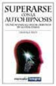 superarse con la autohipnosis-carmela paris-9788479013813