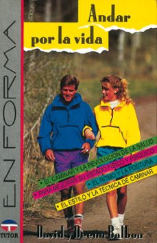 andar por la vida-david balboa-9788479020613