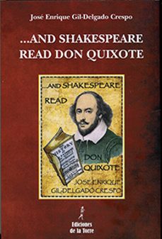 and shakespeare read don quixote-jose enrique gil delgado crespo-9788479607913