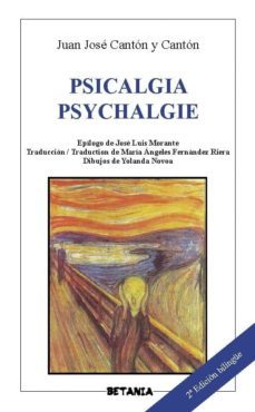 psicalgia psychalgie (ed. bilingue español-frances)-juan jose canton canton-9788480173513