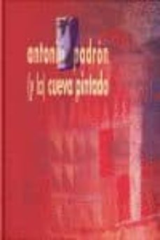 antonio padron (y la) cueva pintada-christian perazzone-9788481034813