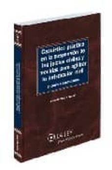 casuistica practica en la suspension de los juicios civiles y med idas para agilizar la jurisdiccion-vicente magro servet-9788481262513