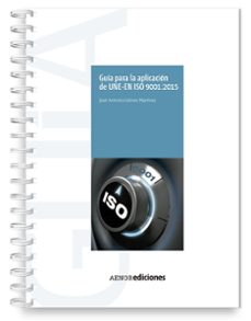 guia para la aplicacion de une-en iso 9001:2015-9788481439113