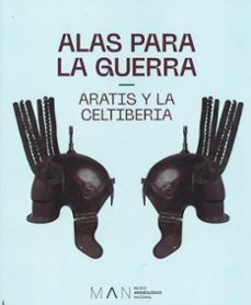 alas para la guerra. aratis y la celtiberia-9788481819113