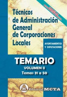 tecnicos de administracion general de corporaciones locales temario (temas 31 a 50) volumen ii-manuel segura ruiz-9788482196213
