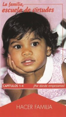 la familia, escuela de virtudes (3 videocassettes)-9788482396613