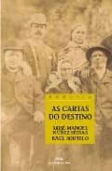 as cartas do destino (premio manuel murguia 2003)-9788482887913