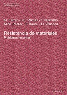 RESISTENCIA DE MATERIALES. PROBLEMAS RESUELTOS (2ª ED) | | Segunda Mano ...