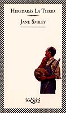 heredaras la tierra-jane smiley-9788483106013