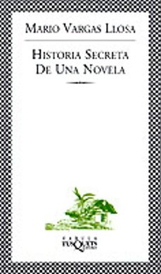 historia secreta de una novela-mario vargas llosa-9788483107713