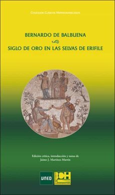 siglo de oro en las selvas de erifile-bernardo de balbuena-9788483447413
