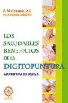 los saludables beneficios de la digitopuntura-mark houston-9788483520413