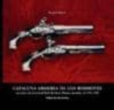 cataluña armeria de los borbones: las armas y los armeros de ripo ll, barcelona, manresa, igualada de 1714 a 1794-9788484122913