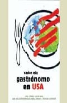 gastronomo en usa-xabier roig castello-9788484180913